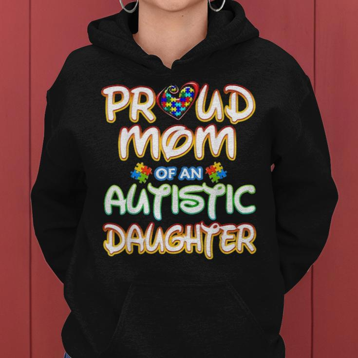 Autism Awareness Family Proud Mom Of Autistic Daughter 2977 Women Hoodie