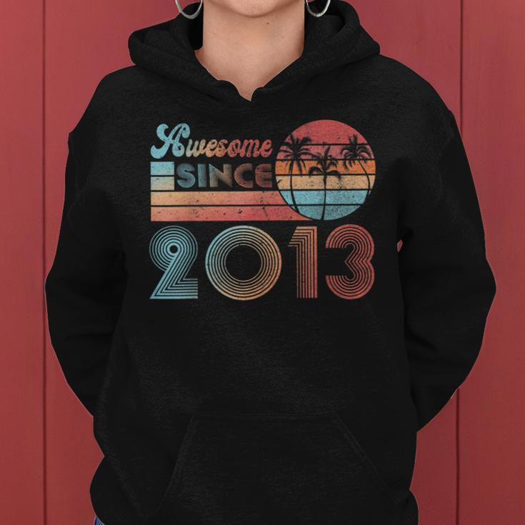 Awesome Since 2013 10 Years Old 10Th Birthday Gift Women Hoodie