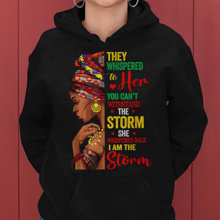 Black History Month African Woman Afro I Am The Storm V7 Women Hoodie
