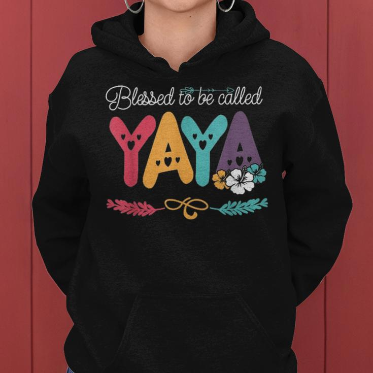 Blessed To Be Called Yaya Flower Mother Day Women Hoodie