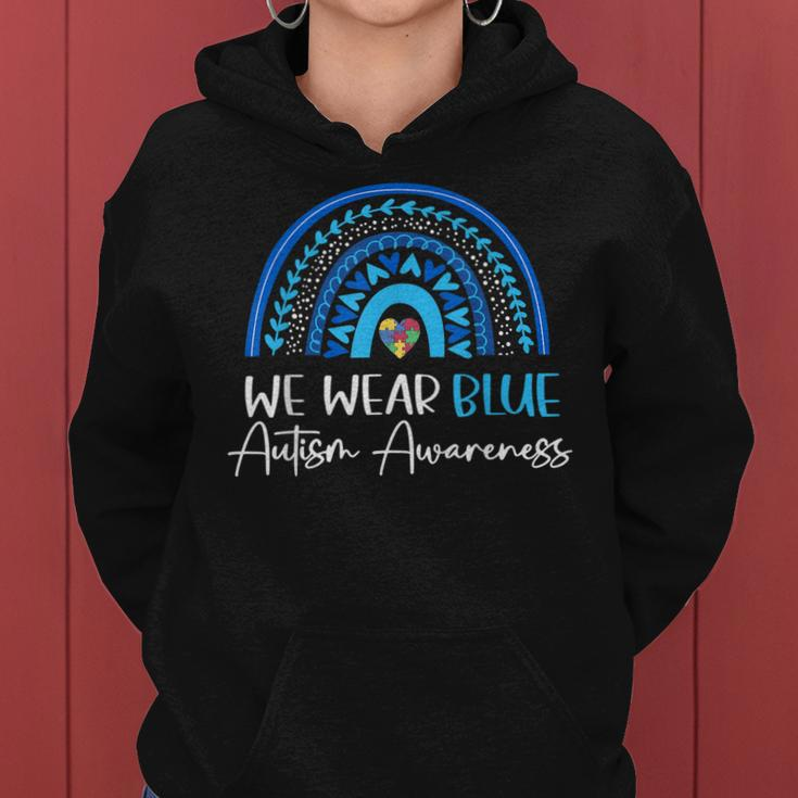 Blue Autism Awareness Month In April We Wear Blue Rainbow Women Hoodie