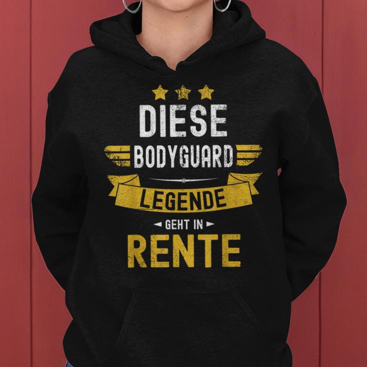 Bodyguard Rentner Spruch Diese Legende Geht In Rente Frauen Hoodie