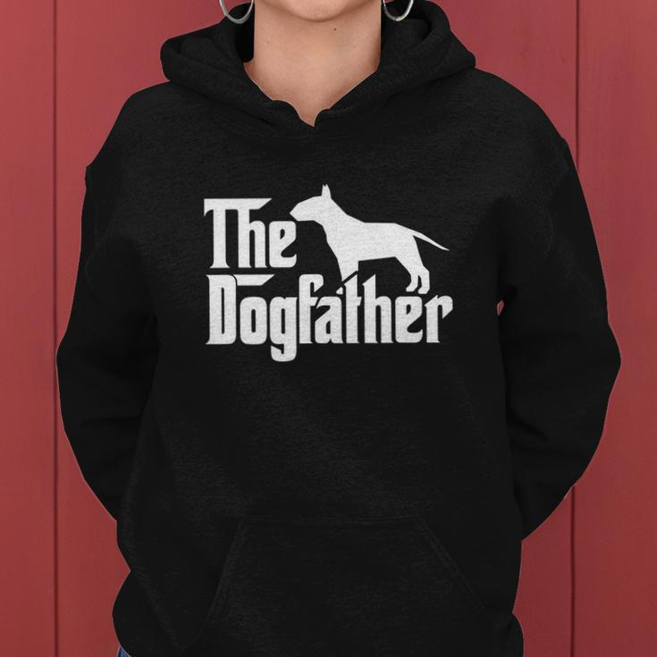 Bull Terrier The Dogfather Bull Terrier Dad Papa Father V3 Women Hoodie