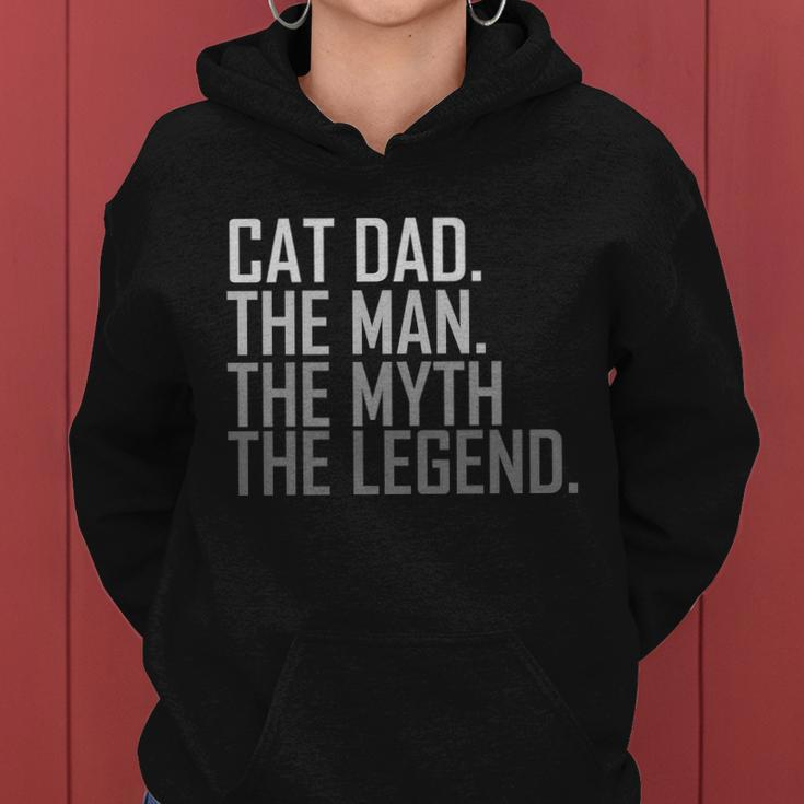 Cat Dad The Man Myth Legend V3 Women Hoodie