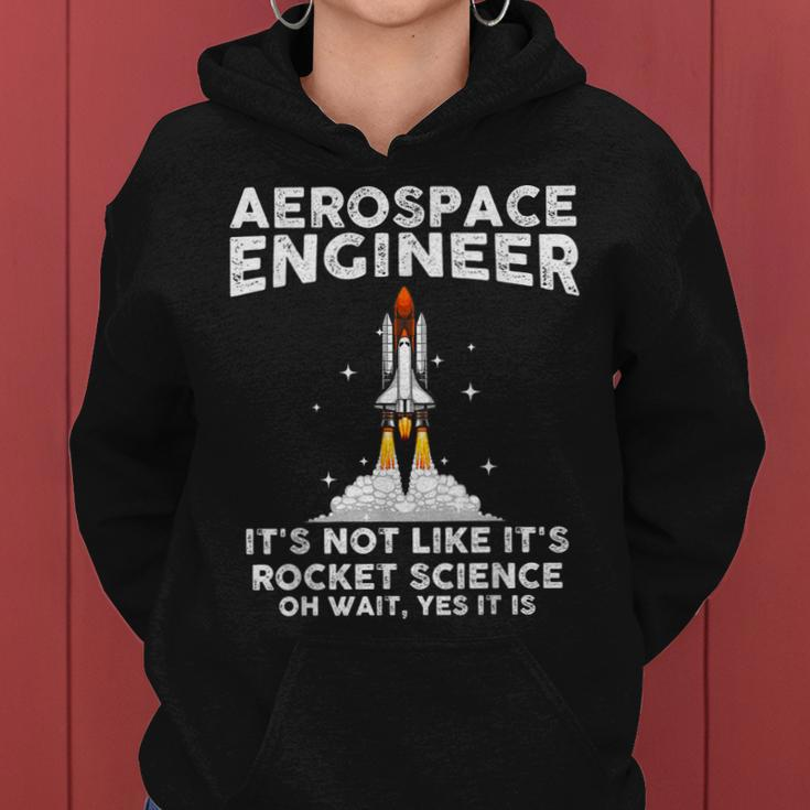 Cool Aerospace Engineer For Men Women Rocket Scientist Space Women Hoodie