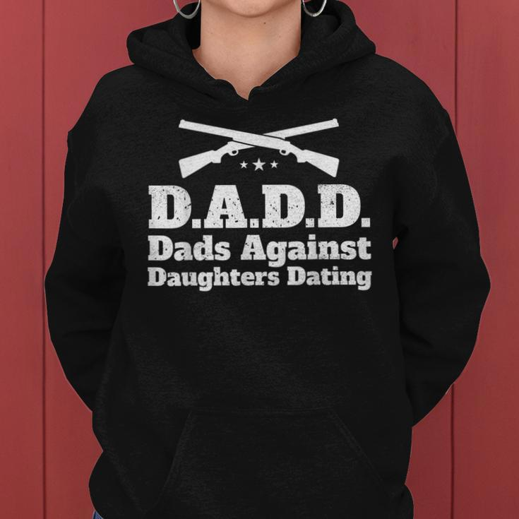 Dadd Dads Against Daughters Dating Dad Father Gift For Mens Women Hoodie