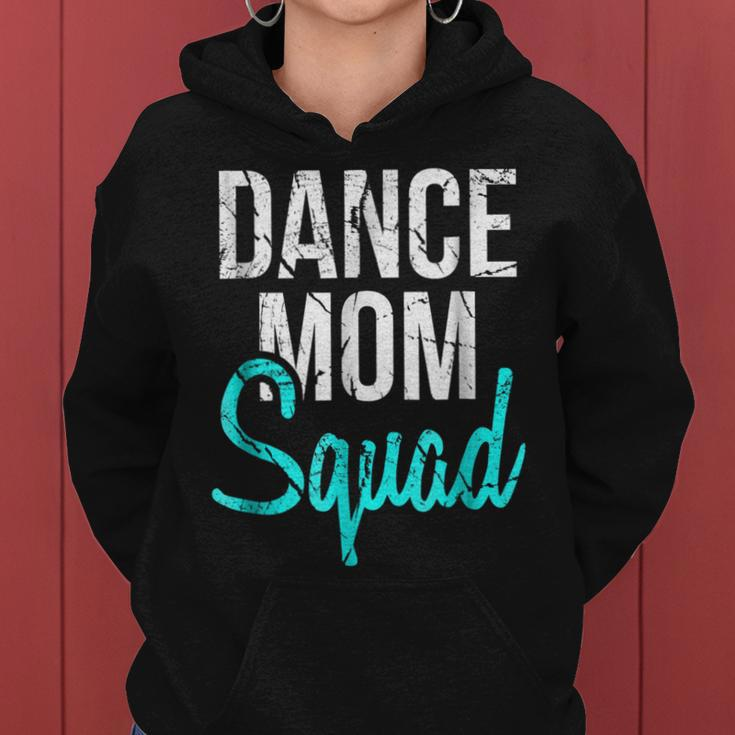 Dance Mom Squad For Cool Mother Days Gift V2 Women Hoodie