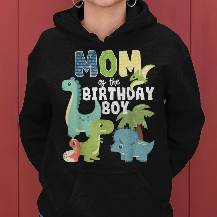 Dinosaurs Theme Birthday Mom Of The Birthday Boy Dinosaur Women Hoodie