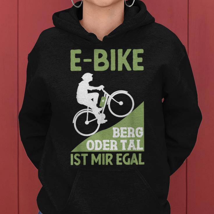 E-Bike Berg Oder Tal Ist Mir Egal Fahrradfahrer Radfahrer Frauen Hoodie