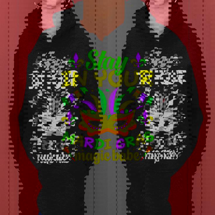 Fat Tuesdays Stay In Your Mardi Gras Magic Babe New Orleans V2 Women Hoodie