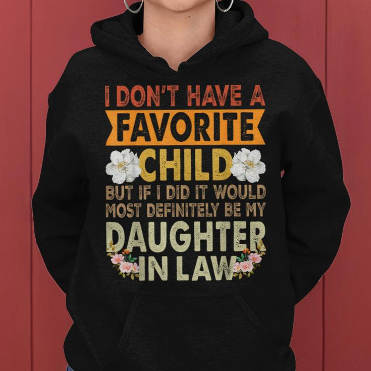 Favorite Child - My Daughter-In-Law Is My Favorite Child Women Hoodie