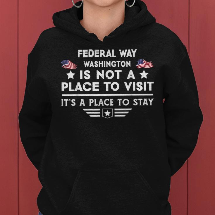 Federal Way Washington Ort Zum Besuchen Bleiben Usa City Frauen Hoodie