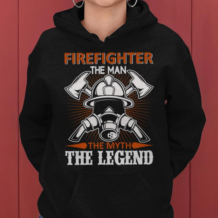 Firefighter The Man The Myth The Legend Women Hoodie
