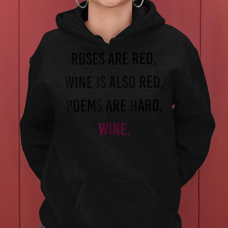 Funny Meme Valentines Day Wine Quote Drinking Women Hoodie