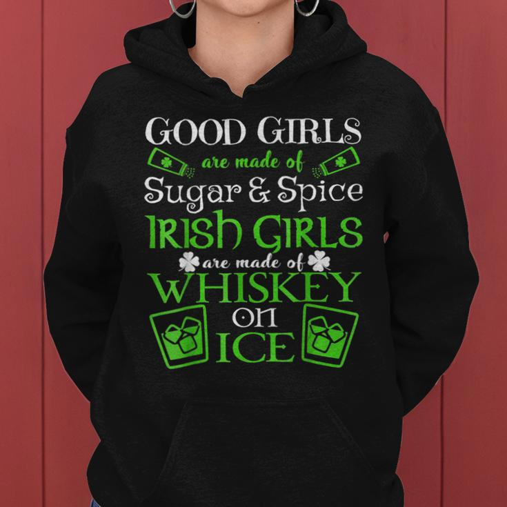 Funny Quote Irish Girls Are Whiskey On Ice St Patricks Day Women Hoodie
