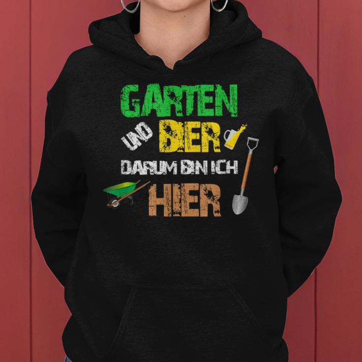 Garten Und Bier Darum Bin Ich Hier Frauen Hoodie