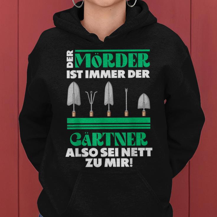 Gärtner Opa Vater Garten Gartenarbeit Hobbygärtner Mörder Women Hoodie