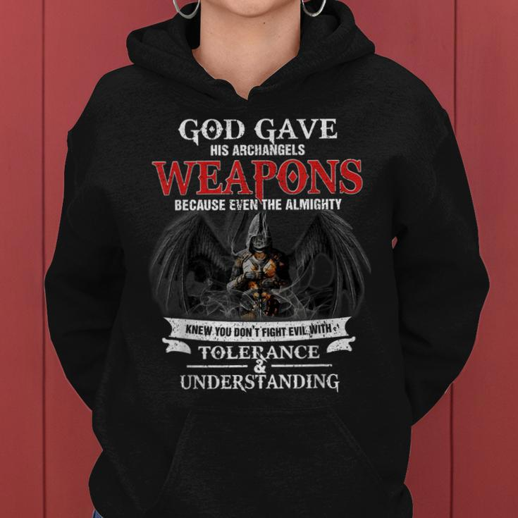 God Gave His Archangels Weapons Funny Army Veteran Warrior Women Hoodie