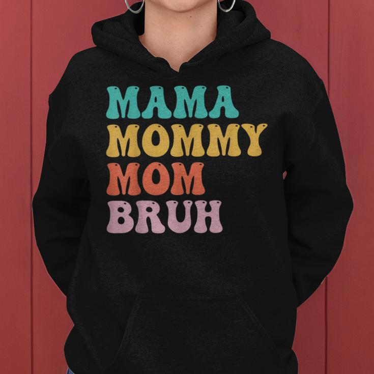 Groovy Mama Mommy Mom Bruh Funny Mothers Day For Moms Women Hoodie