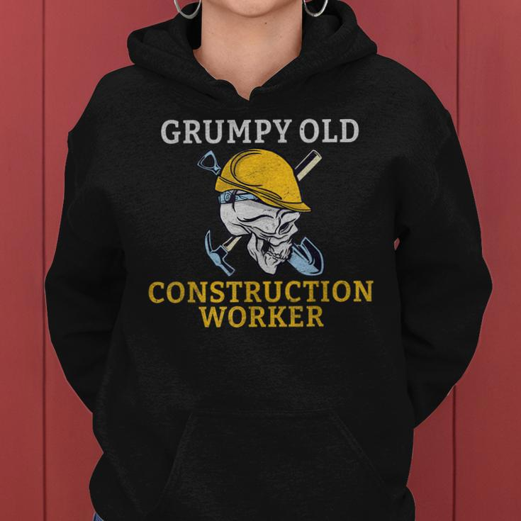 Grumpy Old Construction Worker Women Hoodie