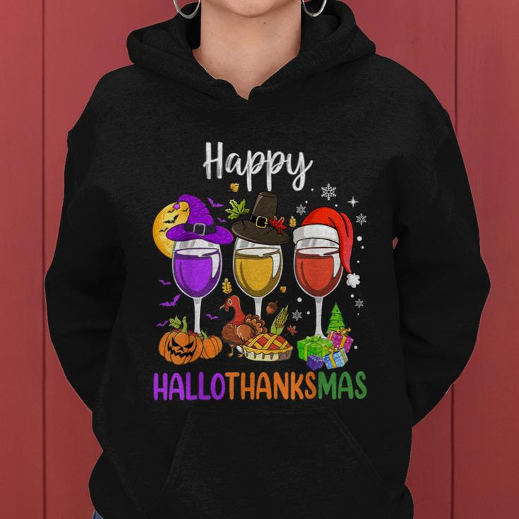 Halloween Thanksgiving Christmas Happy Hallothanksmas Wine Women Hoodie