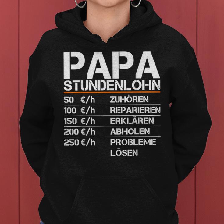 Herren Papa Stundenlohn Witzig Geschenk Lustiger Spruch Vater Women Hoodie