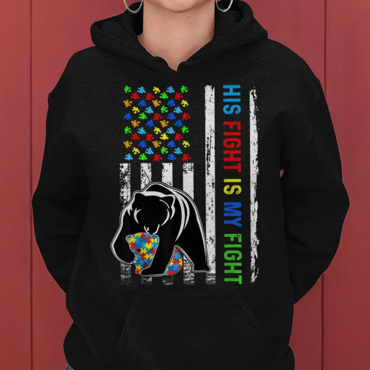 His Fight Is My Fight American Flag Autism Awareness Mom Dad Women Hoodie