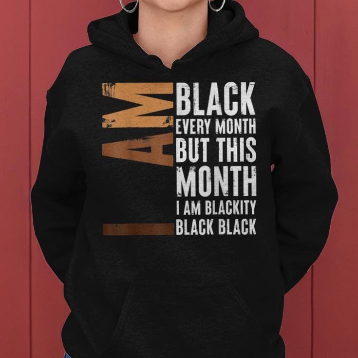 I Am Black Woman Educated Melanin Black History Month V4 Women Hoodie