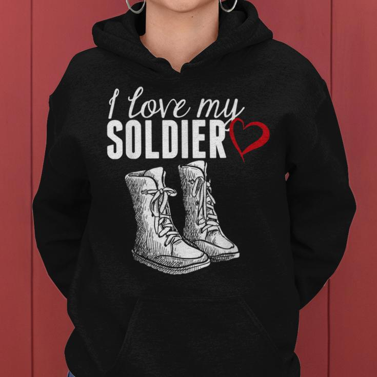 I Love My Soldier - Proud Military WifeWomen Hoodie