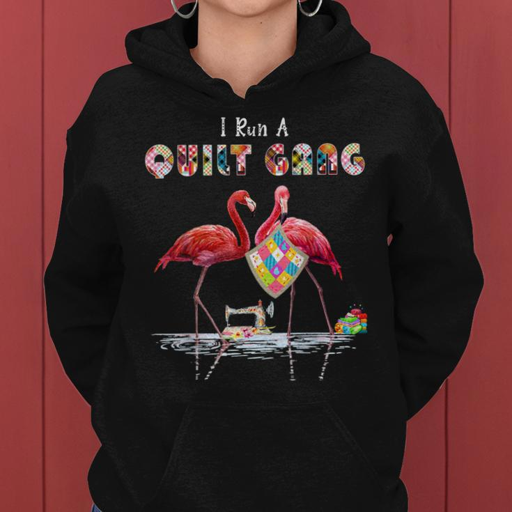 I Run A Quilt Gang Funny Quilting Flamingo Lover Women Hoodie