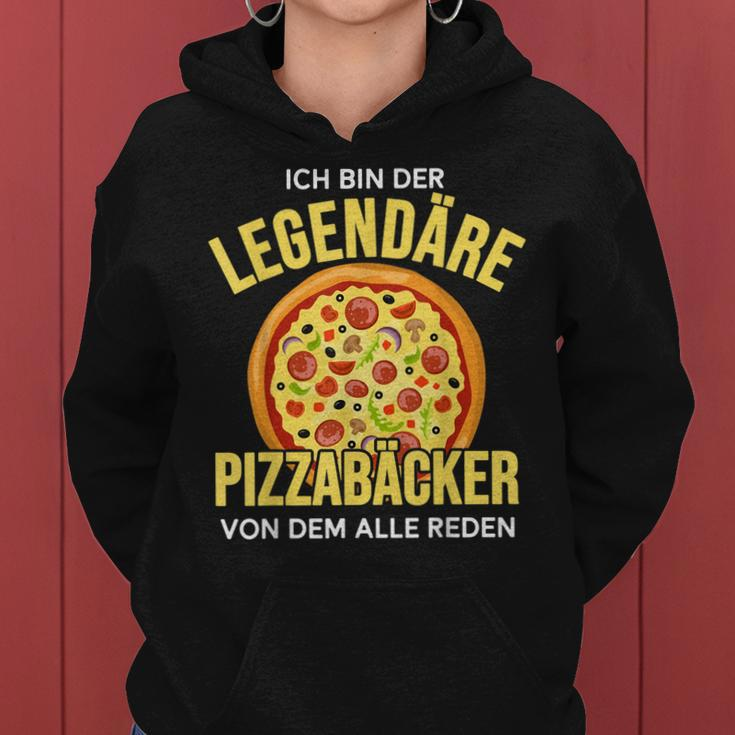 Ich Bin Der Legendäre Pizzabäcker Weltbester Pizzabäcker Frauen Hoodie