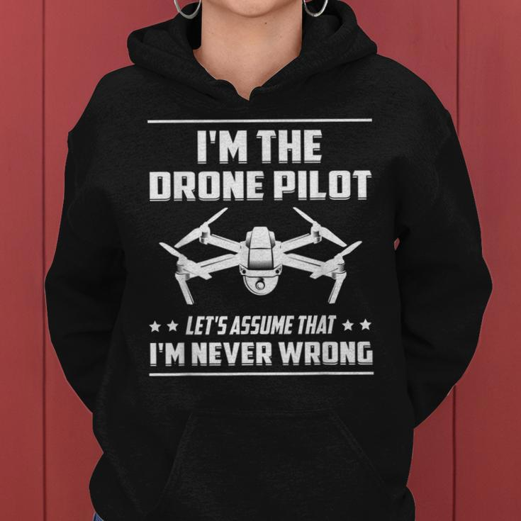 Ich Bin Die Drone Pilot Nehmen Wir An Drone Frauen Hoodie