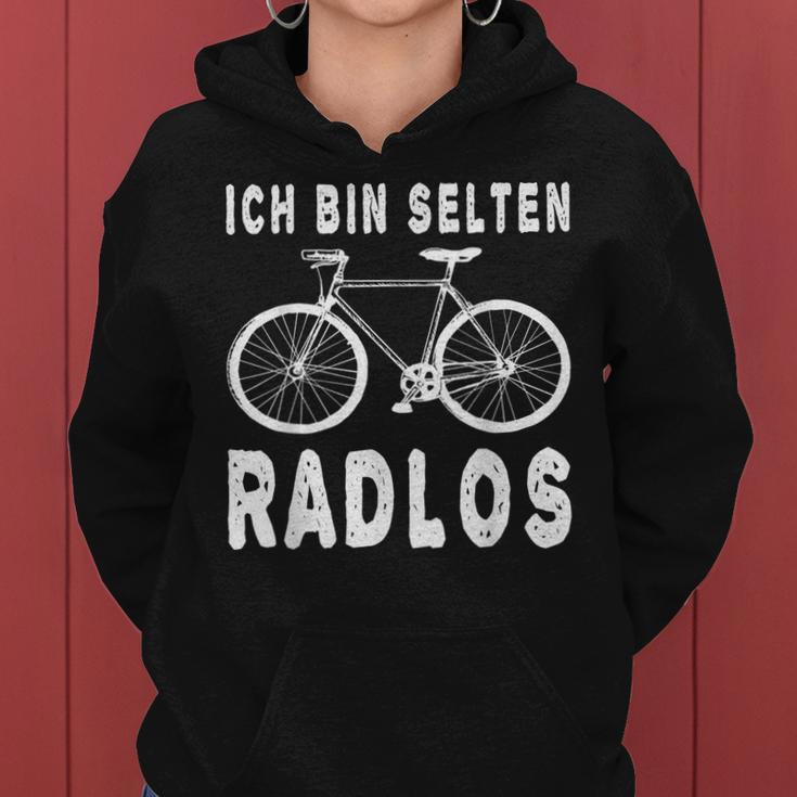 Ich Bin Selten Radlos Fahrradfahrer Fahrrad Fahren Frauen Hoodie