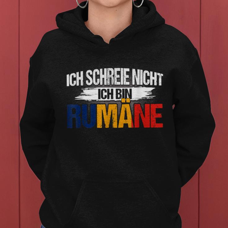 Ich Schreie Nicht Ich Bin Rumäne Rumänien Rumänisch Frauen Hoodie