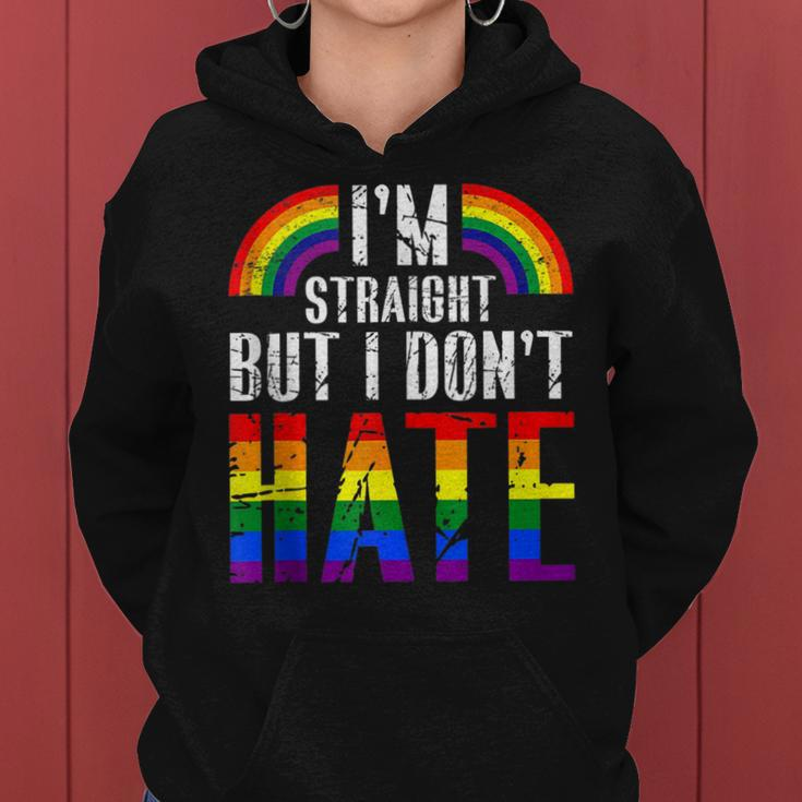 Im Straight But I Dont Hate Rainbow Lgbt Gay Pride Month Women Hoodie