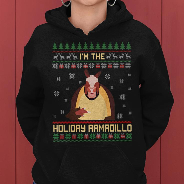 Im The Holiday Armadillo Funny Christmas Sweater Ugly X-Mas Women Hoodie