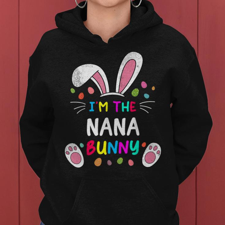 Im The Nana Bunny Ears Easter Day Rabbit Funny Women Hoodie