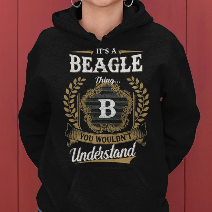 Its A Beagle Thing You Wouldnt Understand Shirt Beagle Family Crest Coat Of Arm Women Hoodie
