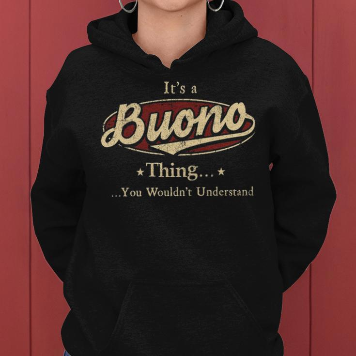 Its A Buono Thing You Wouldnt Understand Shirt Personalized Name Gifts With Name Printed Buono Women Hoodie