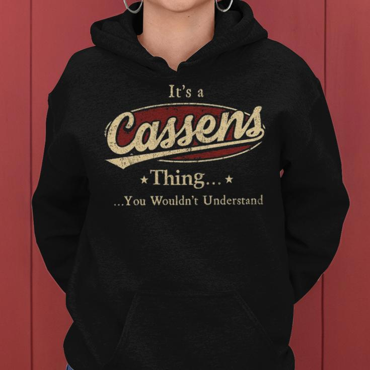 Its A Cassens Thing You Wouldnt Understand Shirt Personalized Name Gifts With Name Printed Cassens Women Hoodie