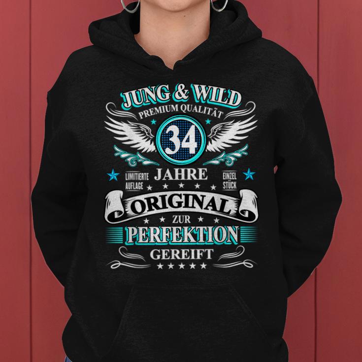 Jung Wild 34 Jahre Zur Perfektion Gereift 34 Geburtstag Frauen Hoodie