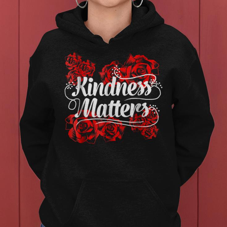 Kindness Matters Red Flowers Antibullying Kind Team Women Hoodie