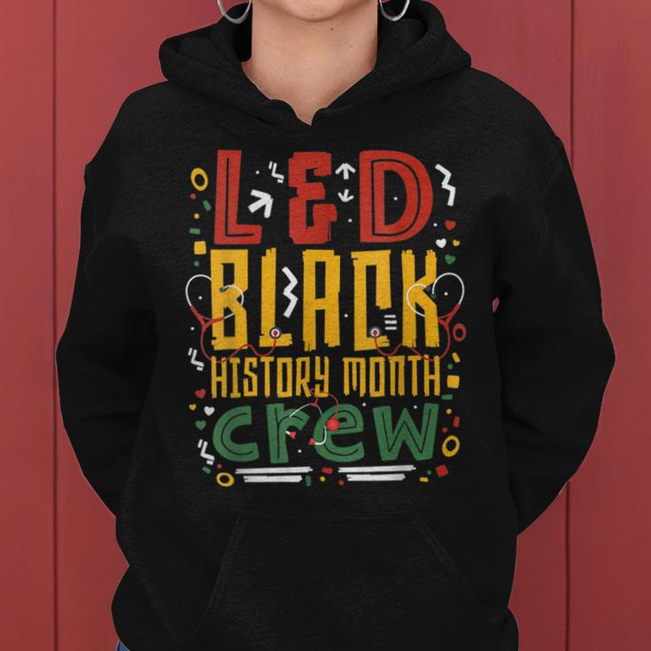L&D Black History Month Nurse Crew Labor And Delivery Nurse Women Hoodie