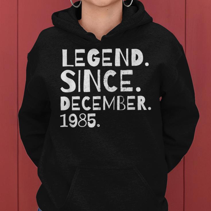 Legend Since December 1985 Geburtstag Bruder Schwester Frauen Hoodie