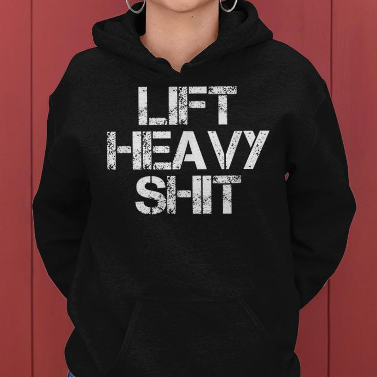 Lift Heavy Shit Workout Fitnessstudio Bankdrücken Frauen Hoodie