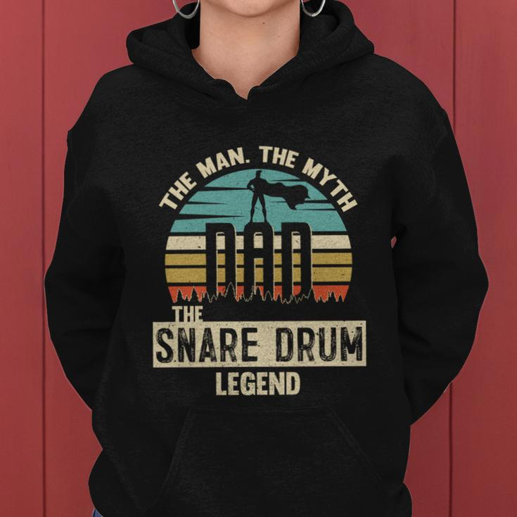 Man Myth Legend Dad Snare Drum Amazing Drummer Gift Women Hoodie