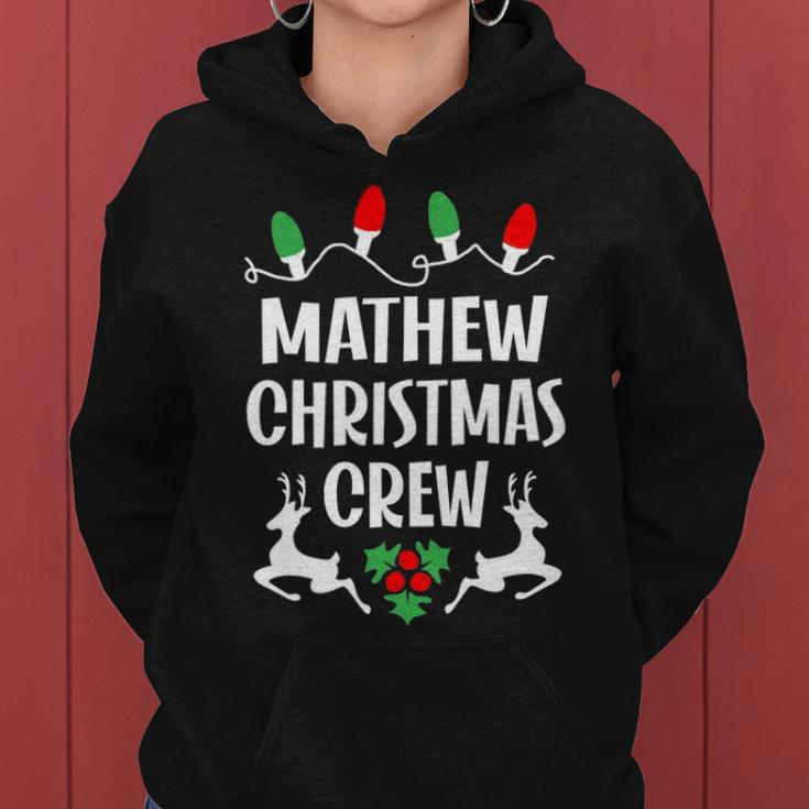 Mathew Name Gift Christmas Crew Mathew Women Hoodie