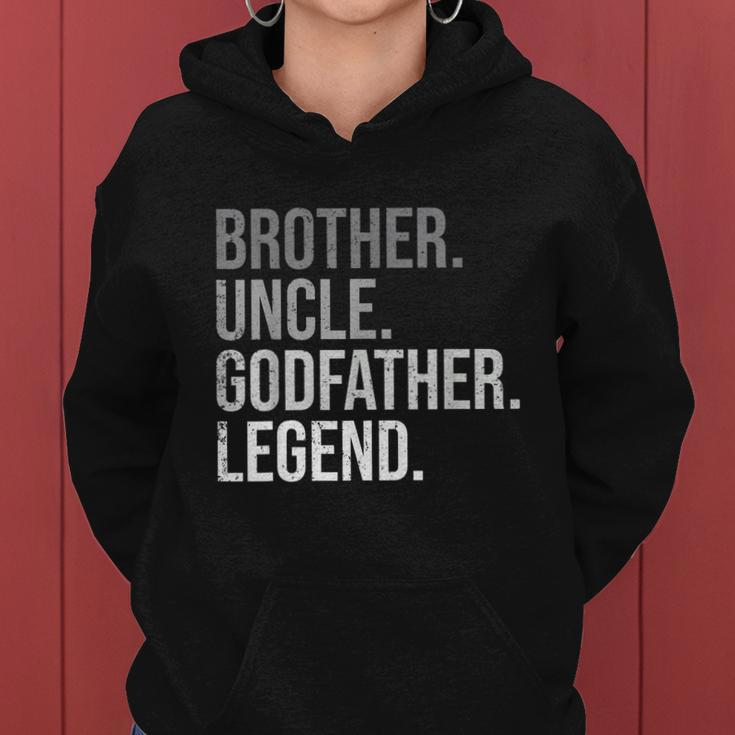 Mens Brother Uncle Godfather Legend Fun Best Funny Uncle Women Hoodie