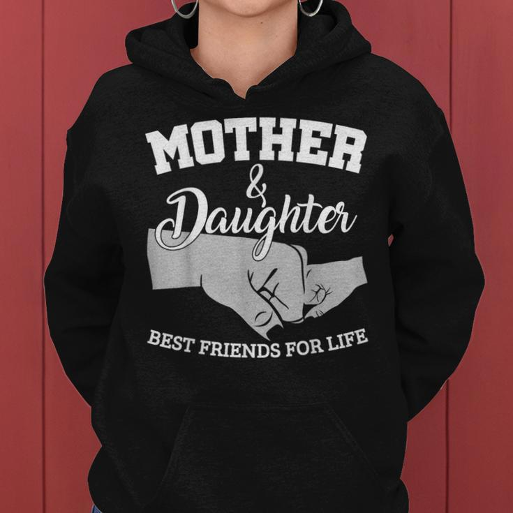 Mother And Daughter Best Friends For Life Women Hoodie