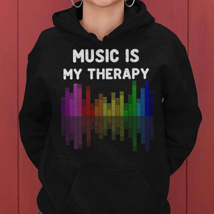 Music Is My Therapy Equalizer Dj Funny Musical Musician Women Hoodie